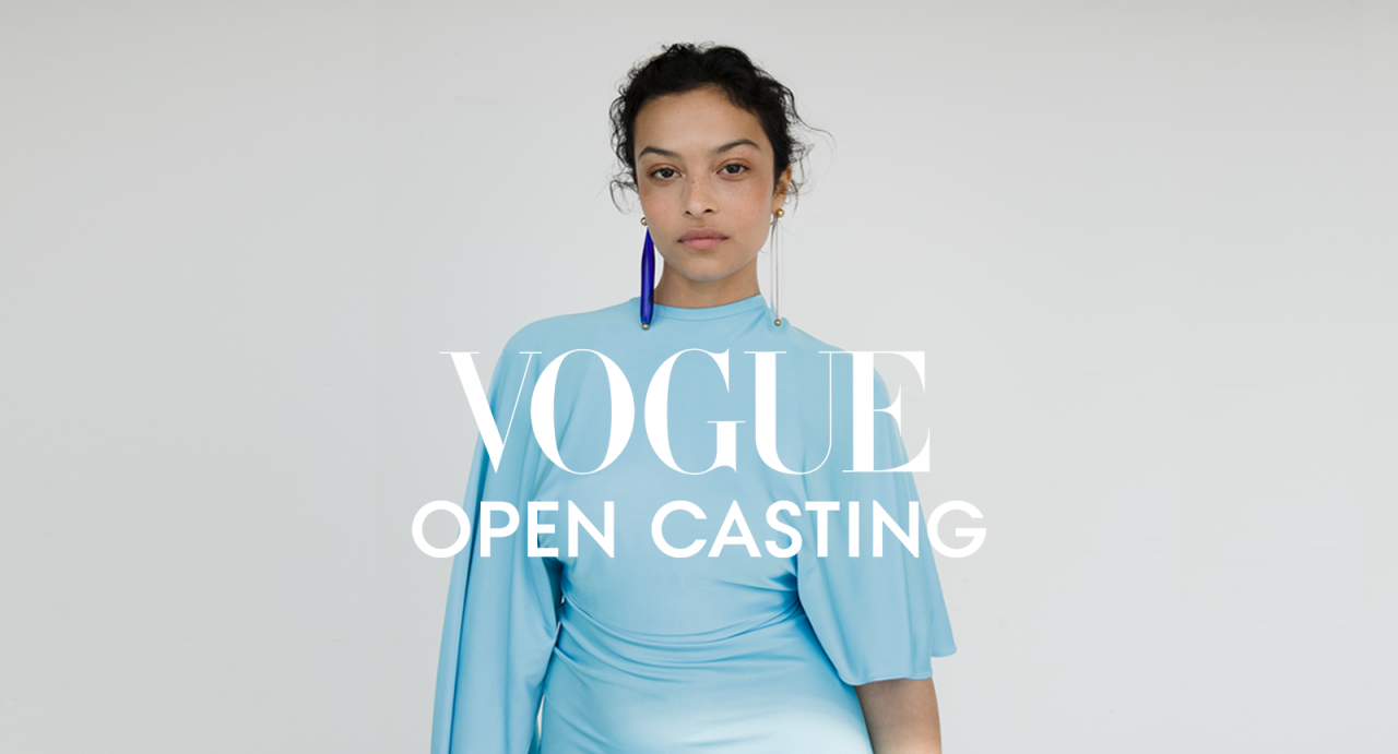 Vogue Announces Search For Next Generation Of Model Talent With Open Casting