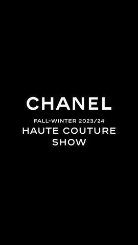 現場直播：Chanel｜Haute Couture Fall 2023